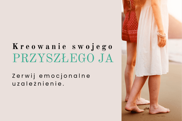 emocjonalne-uzaleznienie-blog-9-sylwia-patrzalek-img